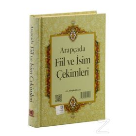 Arapçada Fiil ve İsim Çekimleri - Musa Ceren