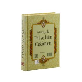 Arapçada Fiil ve İsim Çekimleri - Musa Ceren
