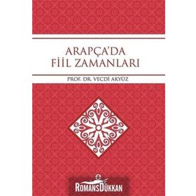 Arapça'da Fiil Zamanları - Prof. Dr. Vecdi Akyüz