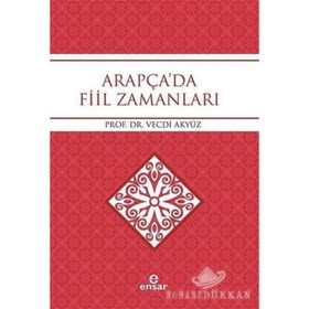 Arapça'da Fiil Zamanları - Prof. Dr. Vecdi Akyüz