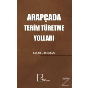 Arapçada Terim Türetme Yolları - Yaşar Daşkıran