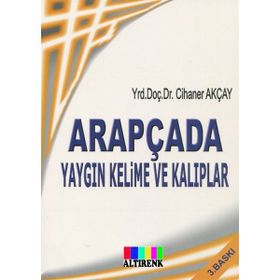 Arapçada Yaygın Kelime ve Kalıplar- Cihaner Akçay