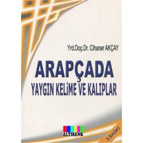 Arapçada Yaygın Kelime ve Kalıplar- Cihaner Akçay