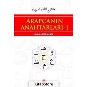 ARAPÇANIN ANAHTARLARI - 1 - HÜDA ABDÜLKADİR