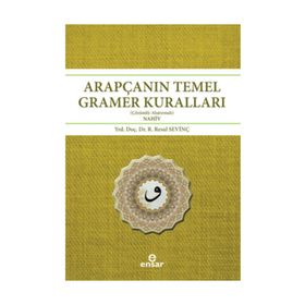 ARAPÇANIN TEMEL GRAMER KURALLARI ÇÖZÜMLÜ ALIŞTIRMALI - NAHIV - R. RESUL SEVINÇ