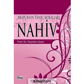 Arapça’nın Temel Kuralları - Prof.Dr.Tacettin Uzun