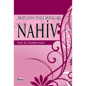 Arapça’nın Temel Kuralları - Prof.Dr.Tacettin Uzun