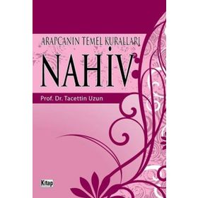 Arapça’nın Temel Kuralları - Prof.Dr.Tacettin Uzun