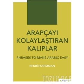 Arapçayı Kolaylaştıran Kalıplar - Bekri Essemman
