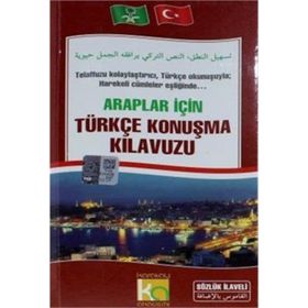 Araplar İçin Türkçe Konuşma Kılavuzu - Mustafa Demirkol