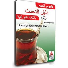 ARAPLAR İÇİN TÜRKÇE KONUŞMA KLAVUZU - RENDA ŞÜKRİ