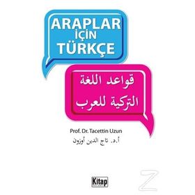 Araplar İçin Türkçe - Tacettin Uzun