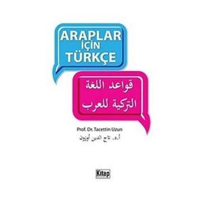 Araplar İçin Türkçe - Tacettin Uzun