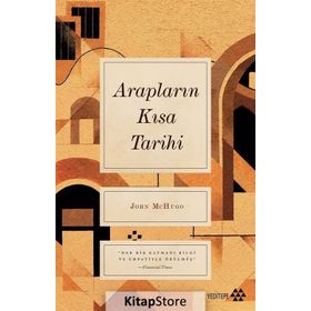 Arapların Kısa Tarihi John Mchugo Yeditepe Yayınevi