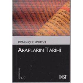 Arapların Tarihi - Dominique Sourdel