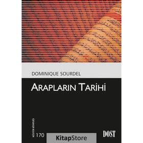 Arapların Tarihi - Dominique Sourdel