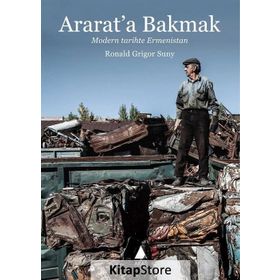 Ararat’a Bakmak - Ronald Grigor Suny