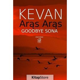 ARAS ARAS GOODBYE SONA - KEVAN CHEMŞİD