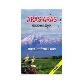 ARAS ARAS GOODBYE SONA - KEVAN CHEMŞİD