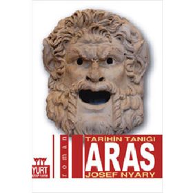ARAS TARIHIN TANIĞI - JOSEF NYARY