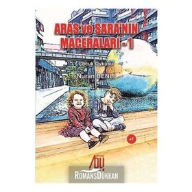 Aras Ve Sara'nın Maceraları 1 - Nuran Benli