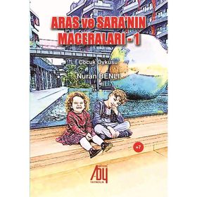 Aras Ve Sara'nın Maceraları 1 - Nuran Benli