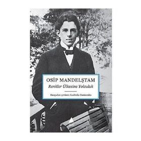 Aras Yayıncılık Renkler Ülkesine Yolculuk Osip Mandelştam