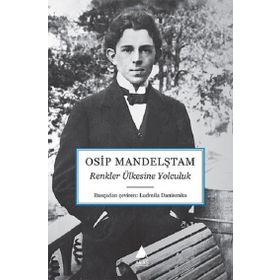 Aras Yayıncılık Renkler Ülkesine Yolculuk Osip Mandelştam