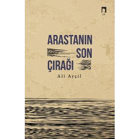 Arasta’nın Son Çırağı - Ali Ayçil