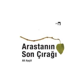 Arasta’nın Son Çırağı - Ali Ayçil