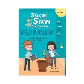 Araştırdıklarım - Selçuk Şirin Okul Öncesi Seti 4 - Derya Şirin