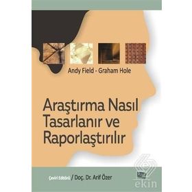 Araştırma Nasıl Tasarlanır ve Raporlaştırılır - Andy Field