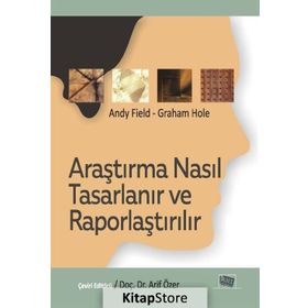 Araştırma Nasıl Tasarlanır ve Raporlaştırılır - Andy Field