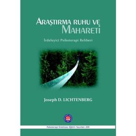Araştırma Ruhu ve Mahareti - Joseph D. Lichtenberg