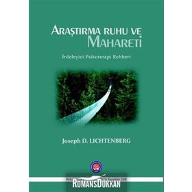 Araştırma Ruhu ve Mahareti - Joseph D. Lichtenberg