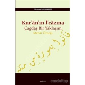 Araştırma Yayınları Kuranın İcazına Çağdaş Bir Yaklaşım - Menar Örneği