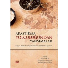 Araştırma Yolculuğundan Yansımalar - Eda Beydili Gürbüz