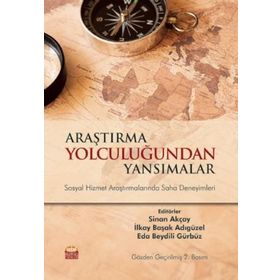Araştırma Yolculuğundan Yansımalar - Eda Beydili Gürbüz