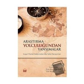Araştırma Yolculuğundan Yansımalar Nobel Bilimsel Eserler