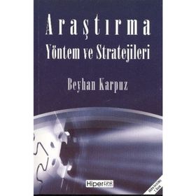ARAŞTIRMA YÖNTEM VE STRATEJILERI - BEYHAN KARPUZ