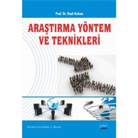 Araştırma Yöntem ve Teknikleri - Rauf Arıkan