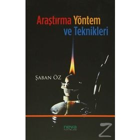 Araştırma Yöntem ve Teknikleri - Şaban Öz