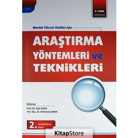 ARAŞTIRMA YÖNTEMLERI VE TEKNIKLERI - ZEKI KAYA;MEHMET ŞAHIN