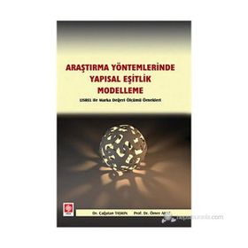 Araştırma Yöntemlerinde Yapısal Eşitlik- Modelleme - Çağatan Taşkın Ömer Akat