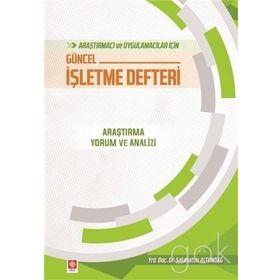 Araştırmacı ve Uygulamacılar İçin Güncel İşletme Defteri: - Salahattin Altundağ