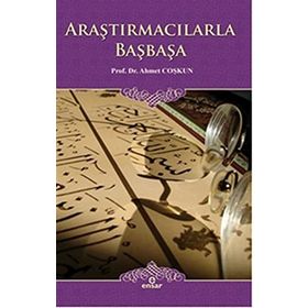 Araştırmacılarla Başbaşa - Ahmet Coşkun