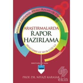ARAŞTIRMALARDA RAPOR HAZIRLAMA - NIYAZI KARASAR