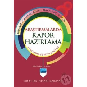 ARAŞTIRMALARDA RAPOR HAZIRLAMA - NIYAZI KARASAR