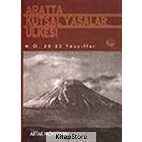 ARATTA KUTSAL YASALAR ÜLKESİ (M.Ö. 28-22 YÜZYILLAR) - ARTAK MOVSISYAN