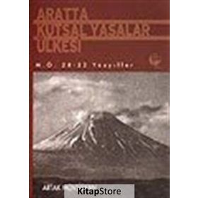 ARATTA KUTSAL YASALAR ÜLKESİ (M.Ö. 28-22 YÜZYILLAR) - ARTAK MOVSISYAN